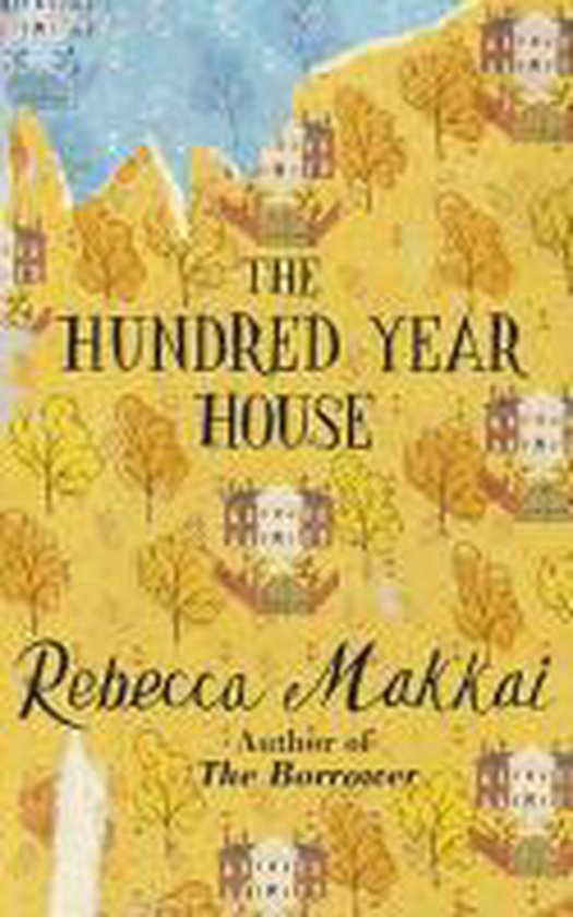 The Hundred Year House