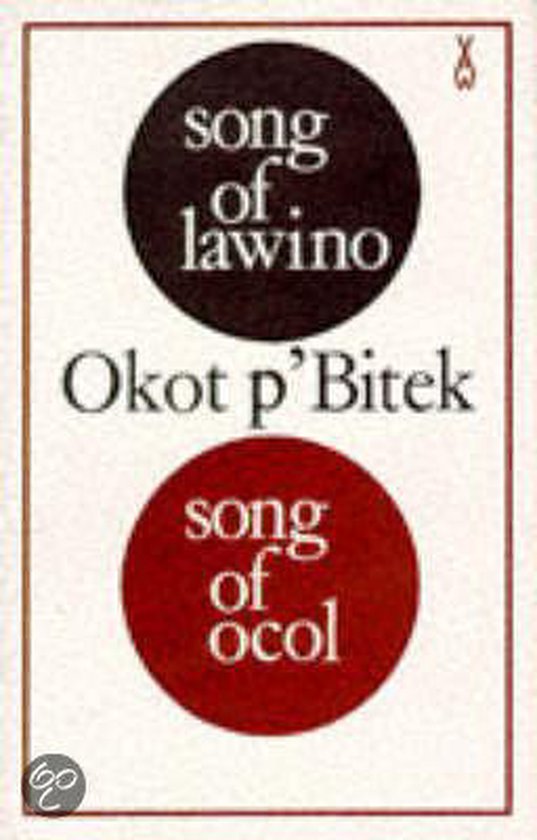 Song of Lawino and Song of Ocol