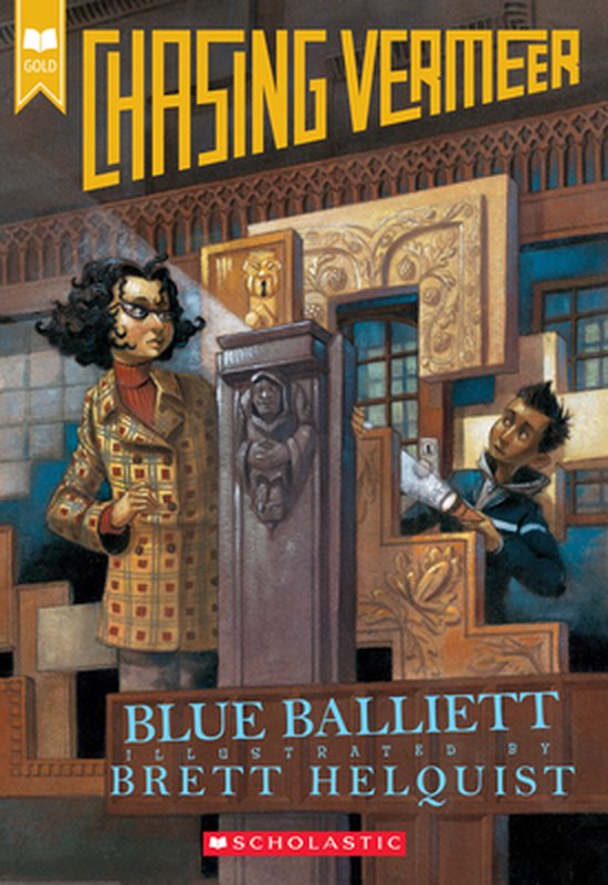 Chasing Vermeer Scholastic Gold