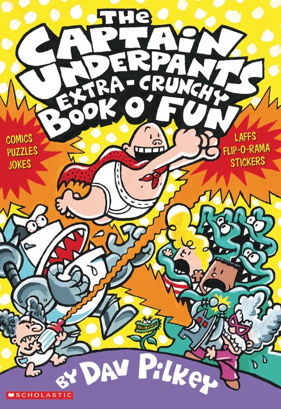 Captain Underpants Crunchy Activity Book