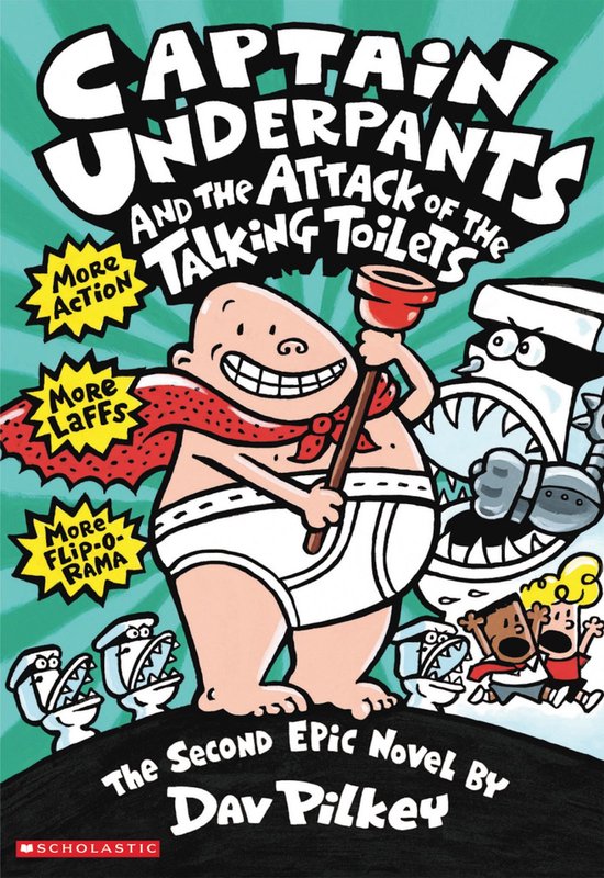 Captain Undepants Attack Talking Toilets