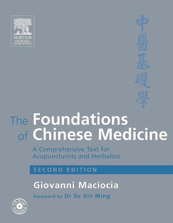 The Foundations of Chinese Medicine