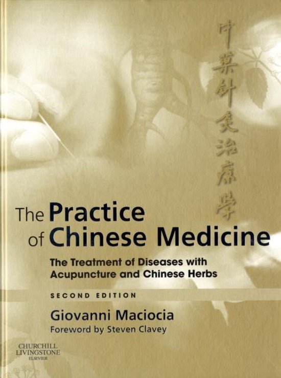 The Practice of Chinese Medicine