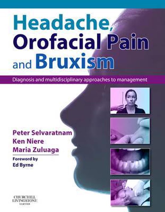 Headache, Orofacial Pain And Bruxism