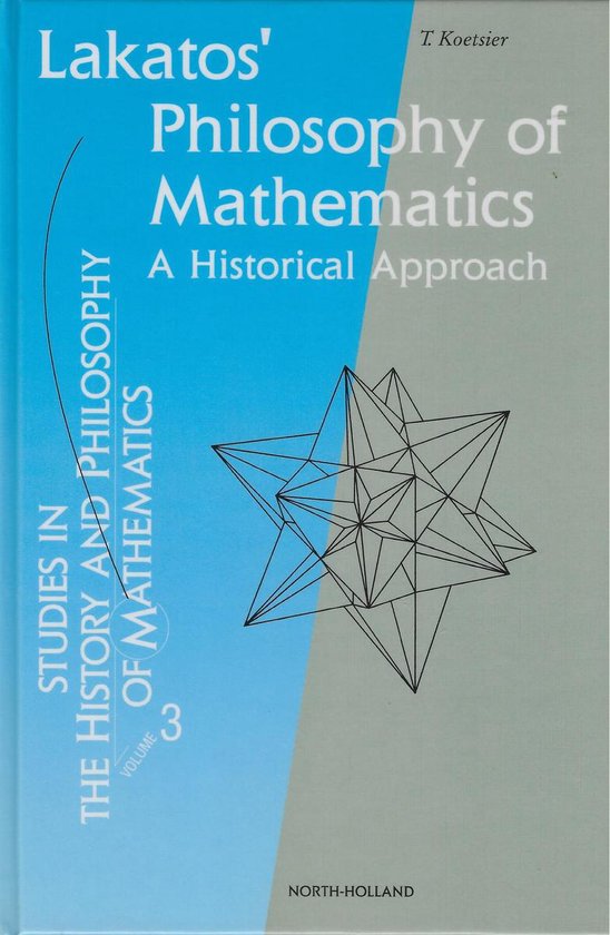 Lakatos' Philosophy of Mathematics