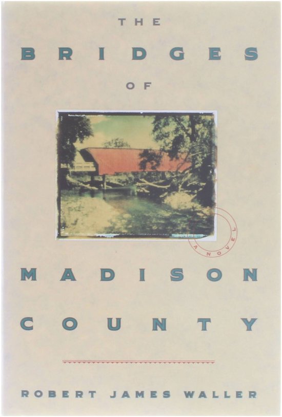 The Bridges of Madison County