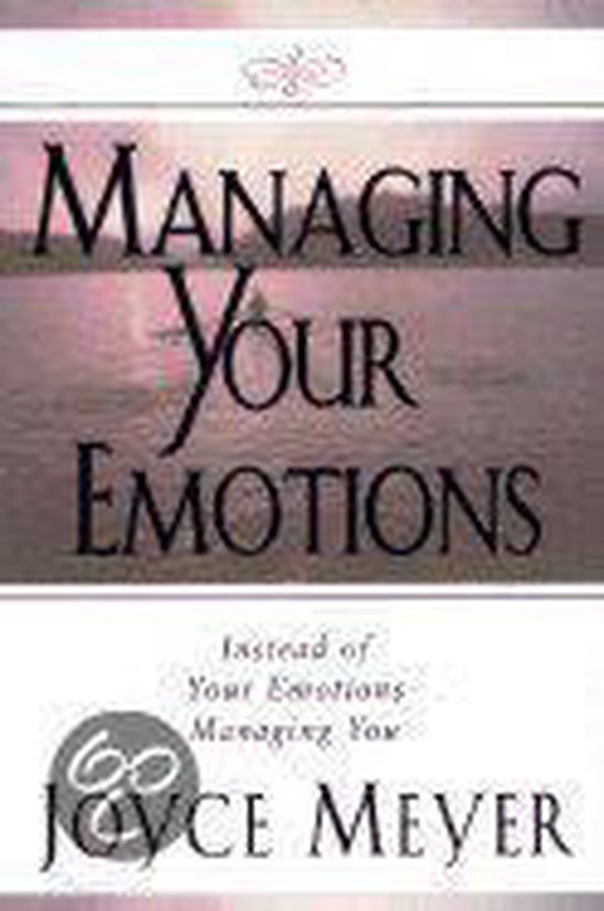 Managing Your Emotions