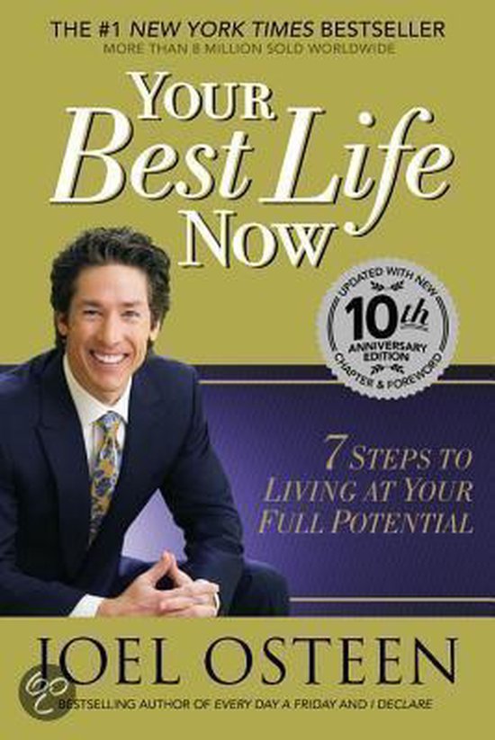 Your Best Life Now