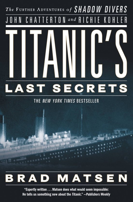 Titanic'S Last Secrets