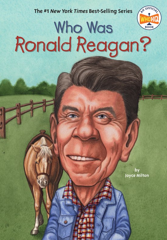 Who Was Ronald Reagan?