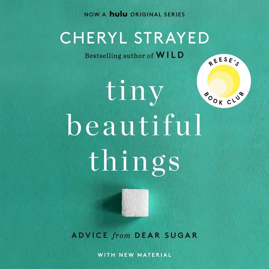 Tiny Beautiful Things (10th Anniversary Edition)