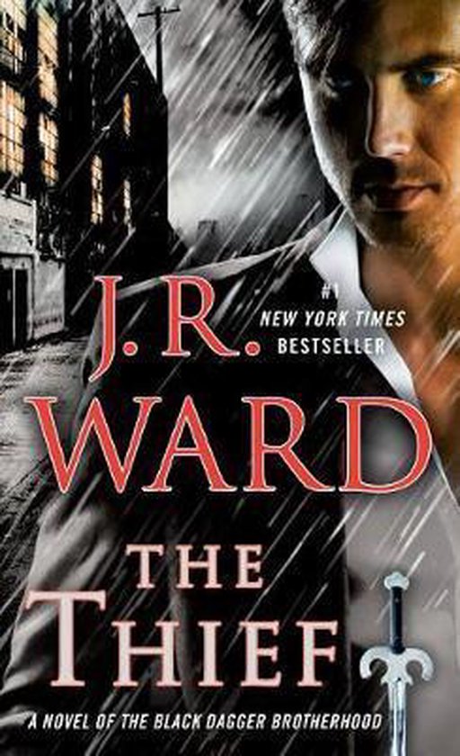 The Thief A Novel of the Black Dagger Brotherhood