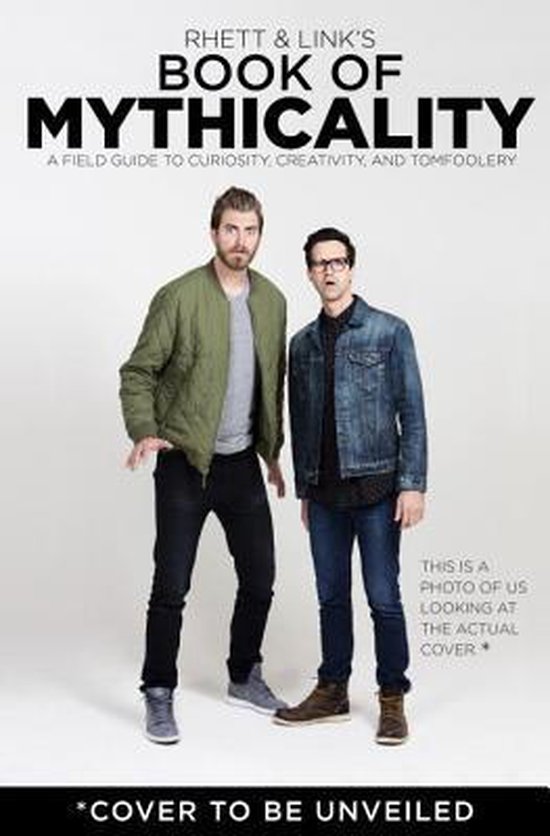 Rhett & Link's Book of Mythicality