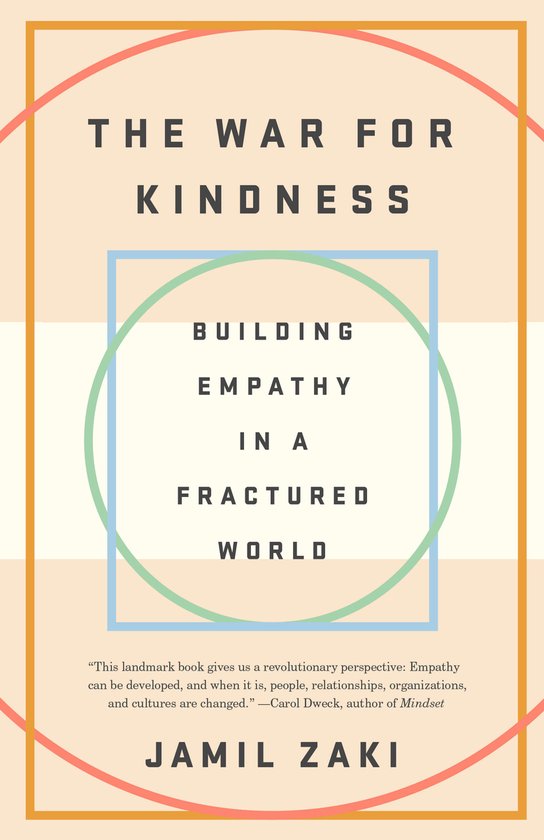 The War for Kindness Building Empathy in a Fractured World