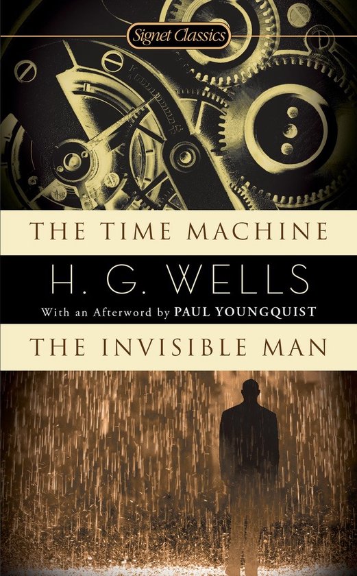 The Time Machine and The Invisible Man