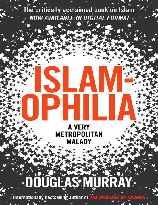 Islamophila: A Very Metropolitan Malady