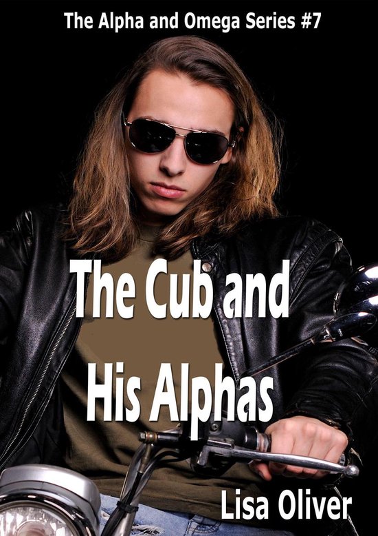 The Alpha and Omega series - The Cub and His Alphas