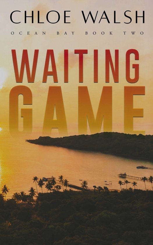 Ocean Bay 2 - Waiting Game: Ocean Bay #2