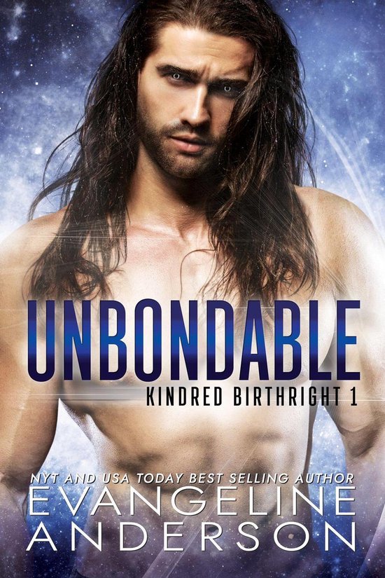 Unbondable: Book 1 of the Kindred Birthright Series