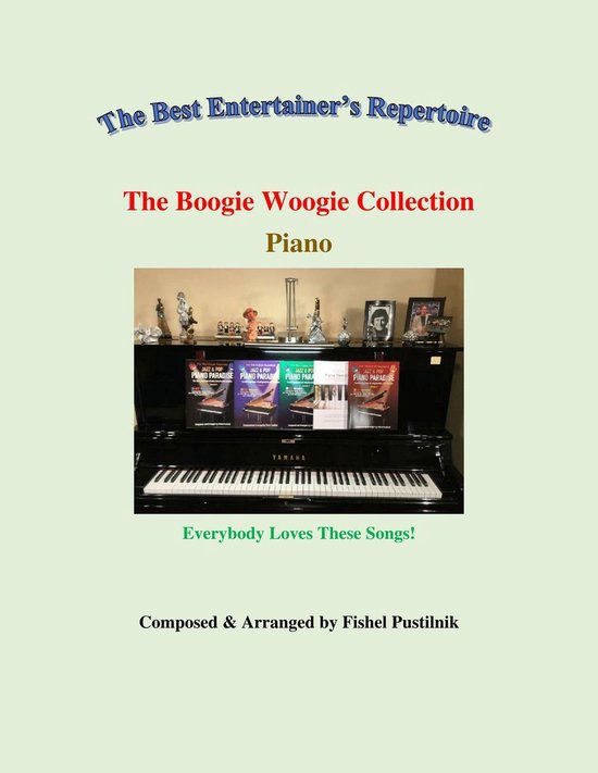 The Boogie Woogie Collection for Piano-Volume 1