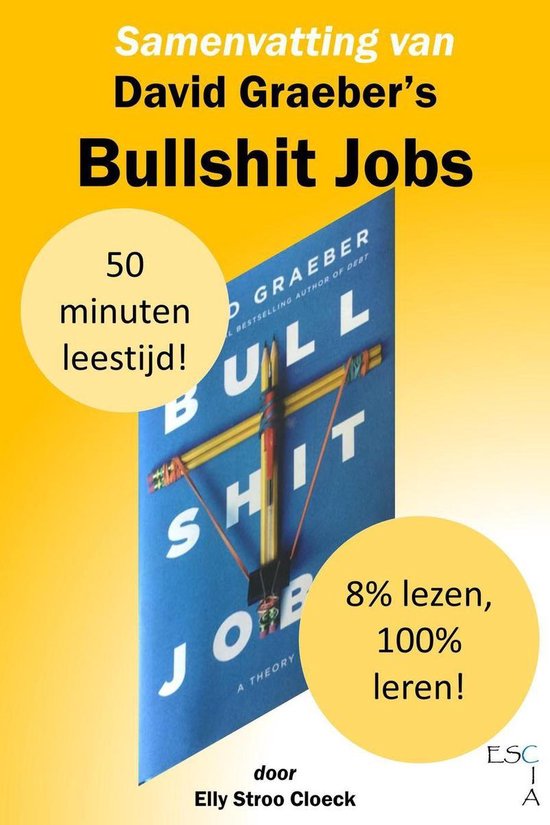 GRC Collectie - Samenvatting van David Graeber's Bullshit jobs