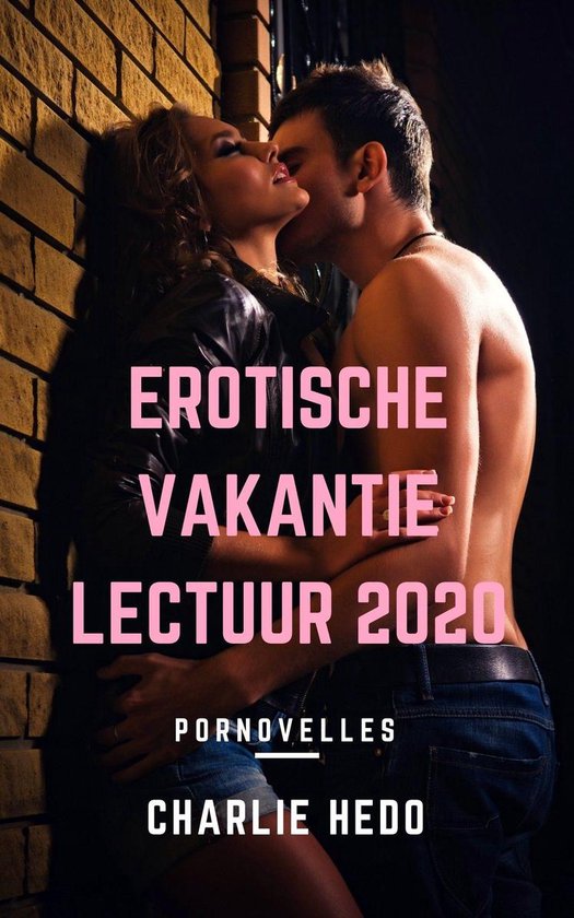 Novellen en vakantieverhalen - Erotische Vakantielectuur 2020