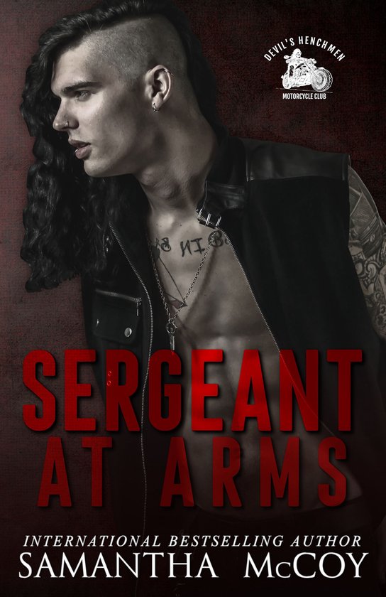 Sergeant at Arms: Devil's Henchmen MC, Book Three