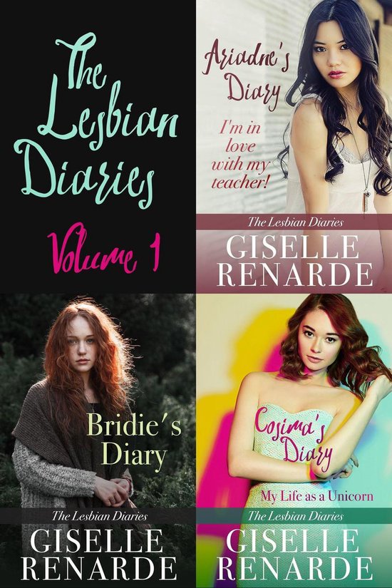 The Lesbian Diaries Volume One: Ariadne’s Diary, Bridie’s Diary, Cosima’s Diary