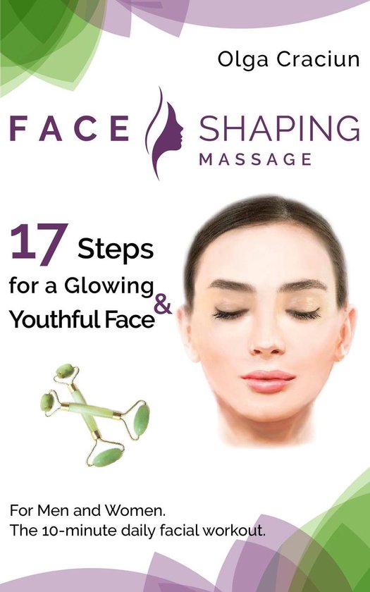 Face Shaping Massage