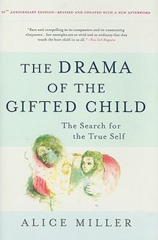 Drama Of The Gifted Child