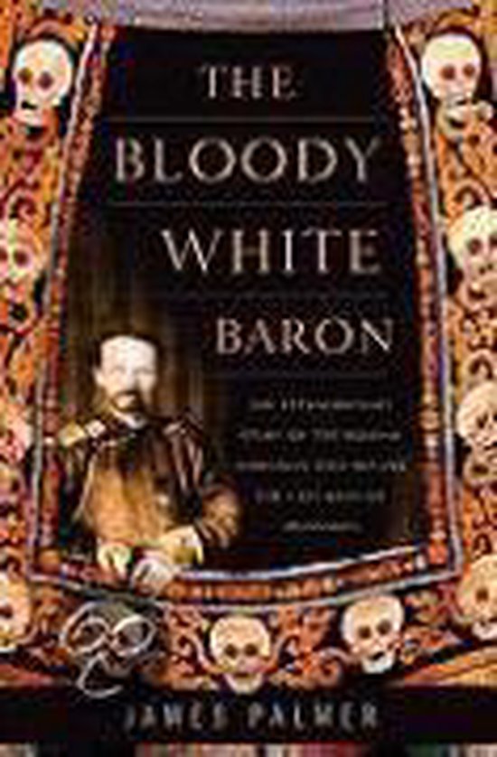 The Bloody White Baron