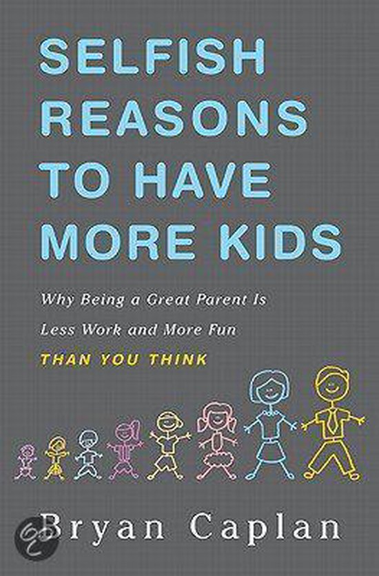 Selfish Reasons To Have More Kids