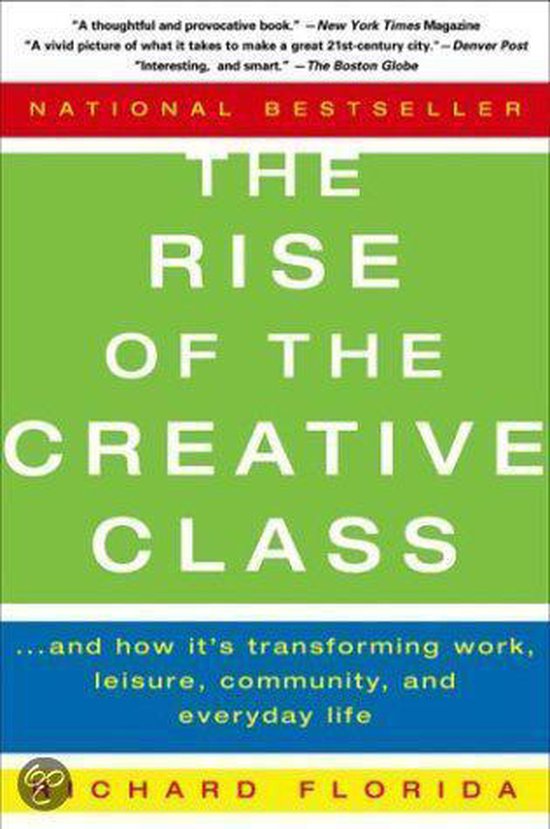 The Rise of the Creative Class