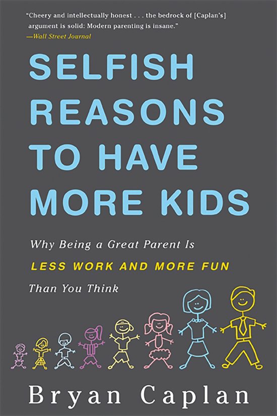 Selfish Reasons To Have More Kids