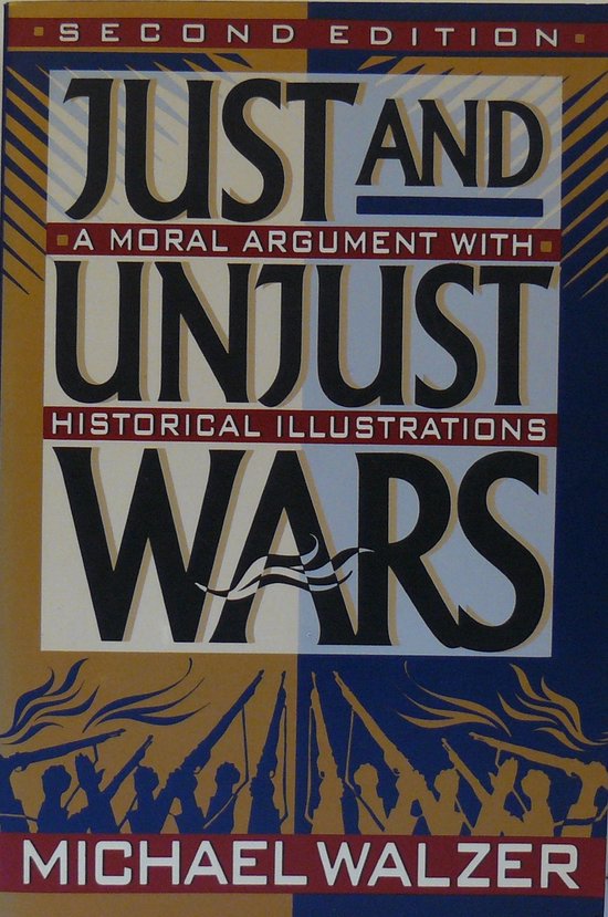 Just and Unjust Wars