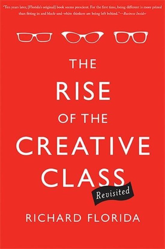 Rise of the Creative Class - Revisited