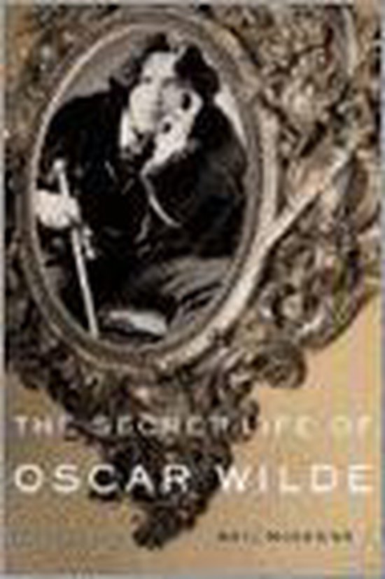 The Secret Life Of Oscar Wilde