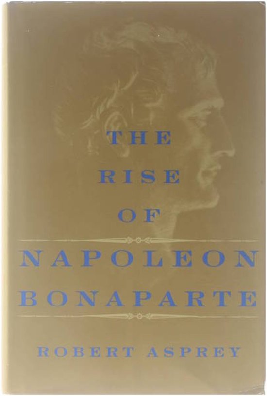 The Rise of Napoleon Bonaparte