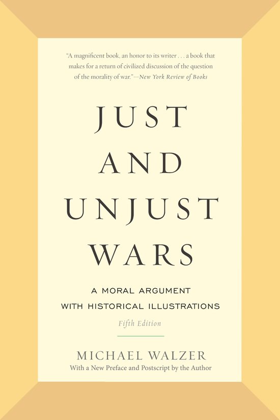 Just and Unjust Wars