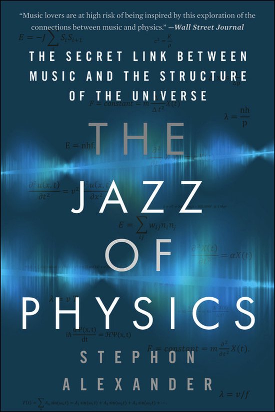 The Jazz of Physics