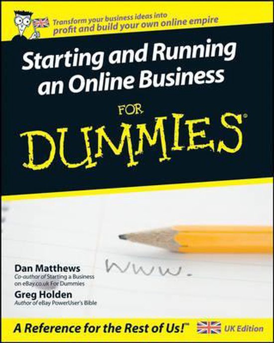 Starting and Running an Online Business for Dummies