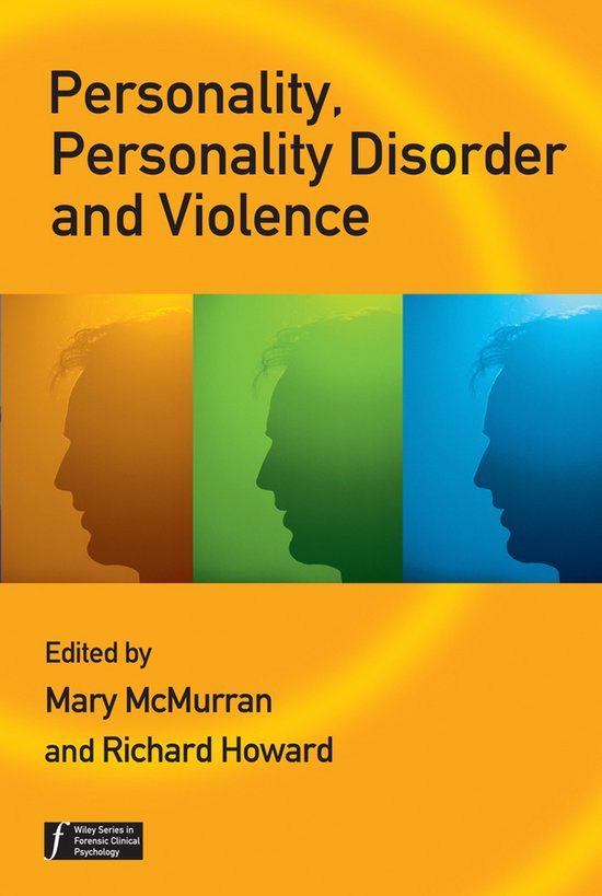 Personality, Personality Disorder And Violence