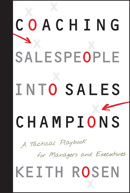 Coaching Salespeople Into Sales Champion