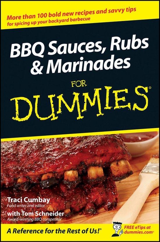 BBQ Sauces, Rubs and Marinades for Dummies