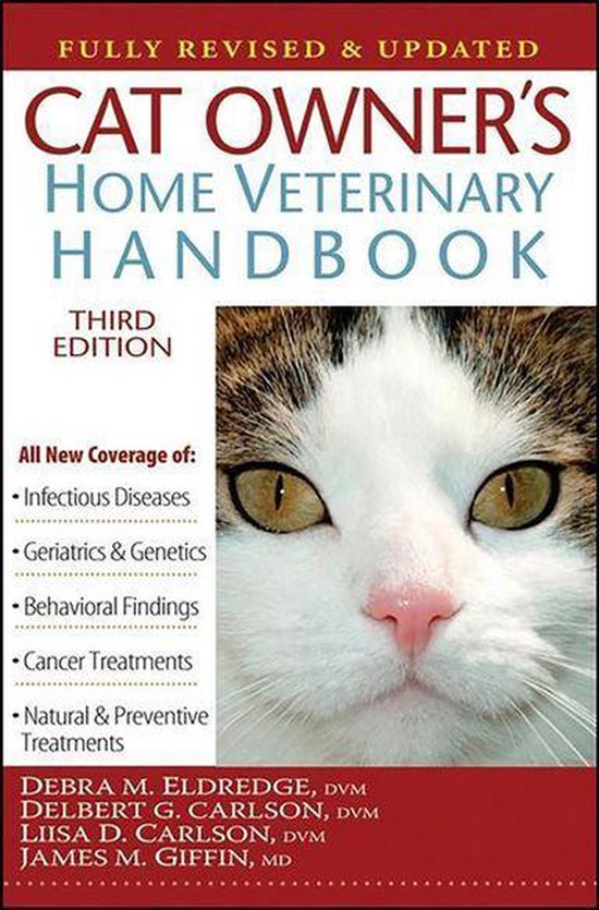 Cat Owner's Home Veterinary Handbook, Fully Revised and Updated