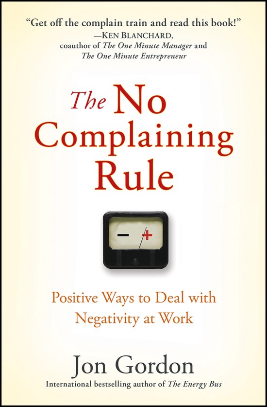 No Complaining Rule