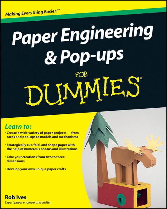 Paper Engineering And Pop-Ups For Dummies