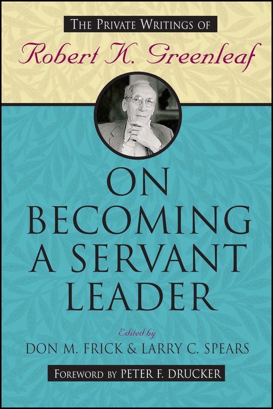 On Becoming a Servant Leader