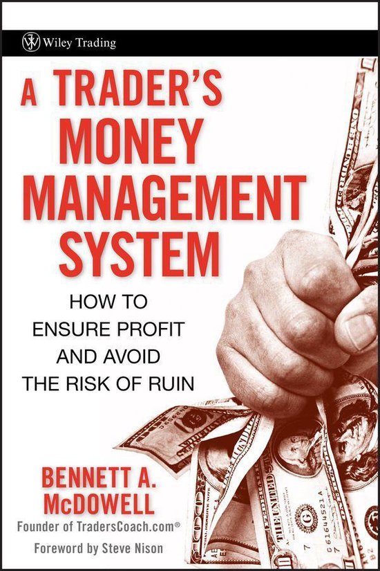 Wiley Trading 406 - A Trader's Money Management System