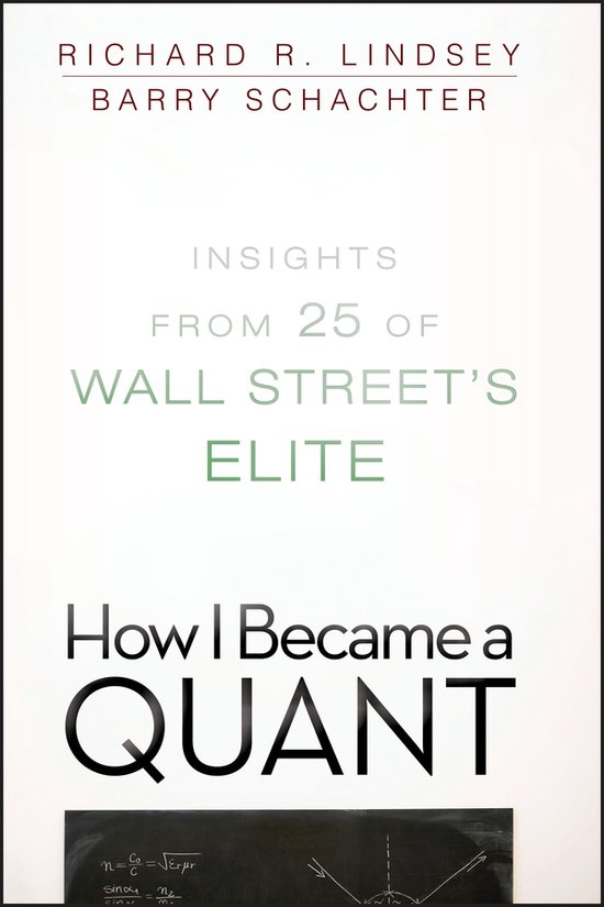 How I Became A Quant